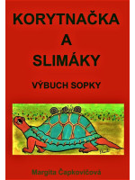 Korytnačka a slimáky. (Výbuch sopky.) 